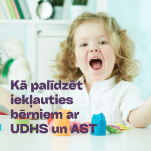 Ka palidzet ieklauties berniem ar UDHS UDHT AST MIlet Izglitoti1