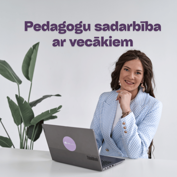 kurss pedagogem Pedagogu sadarbība ar vecākiem