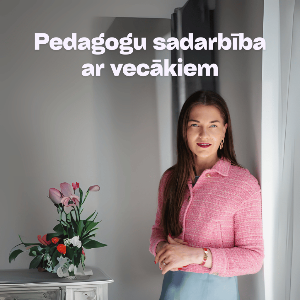 Veiksmīga pedagogu sadarbība ar vecākiem