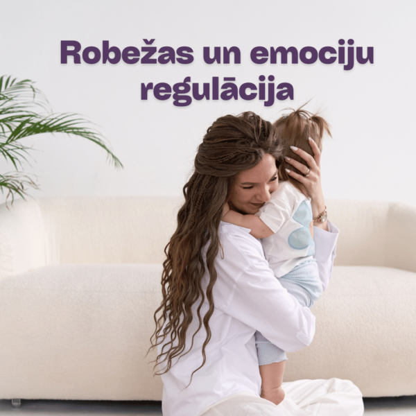 Milet-izglitoti-robezas-un-emociju-regulacija