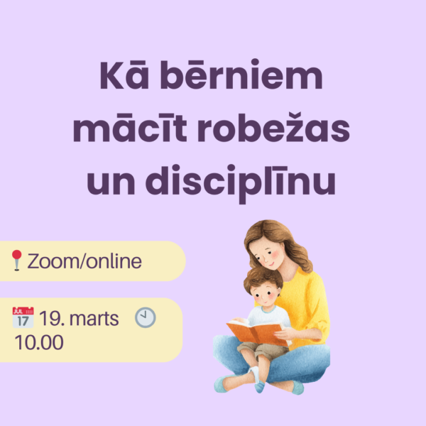 Kā cieņpilni bērniem mācīt robežas un disciplīnu jau no 1 gada vecuma, lai vēlāk nebūtu jādzēš konflikti Tiešsaistes kurss vecākiem un pedagogiem Iemācies veidot skaidras un drošas robežas no paša sākuma – mierīgi, cieņpilni un konsekventi. ✓ Piemērots bērniem no 1 gada līdz skolas vecumam ✓ Gan profilaksei, gan situācijās, kad jau ir grūtības ✓ Bez kliegšanas un bez sodiem ✓ Ar praktiskiem piemēriem ikdienai