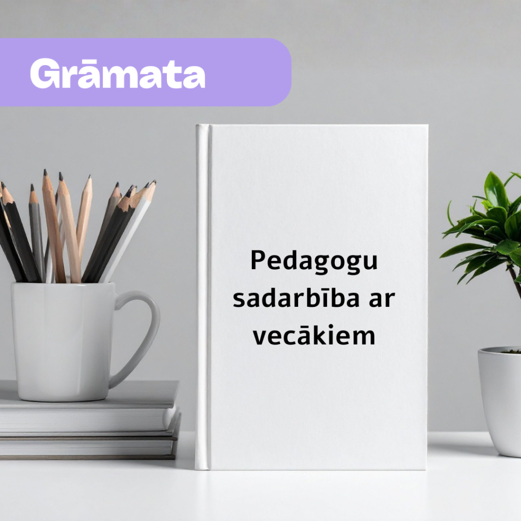 Grāmata: Pedagogu sadarbība ar vecākiem
