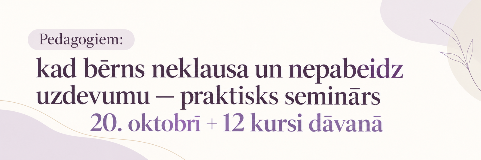 2025 TOP kursu komplekts pedagogiem — atlaide līdz gada beigām